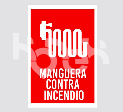 SEÑALETICA MANGUERA CONTRA INCENDIO